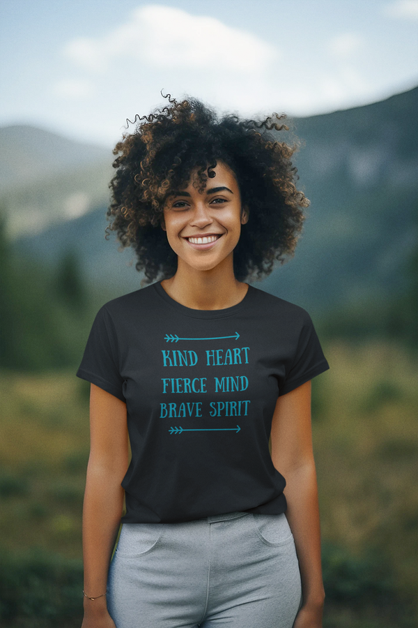 Kind Heart Fierce Mind Brave Spirit T-Shirt