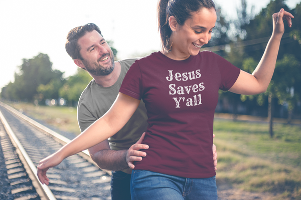 Jesus Saves Y'all T-Shirt
