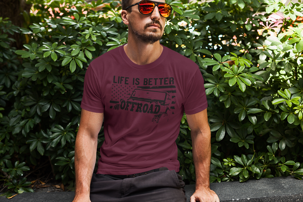 Life Is Better Off Road T-Shirt