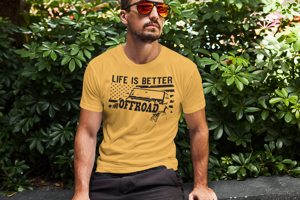 Life Is Better Off Road T-Shirt