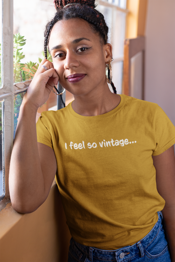 I Feel So Vintage T-Shirt