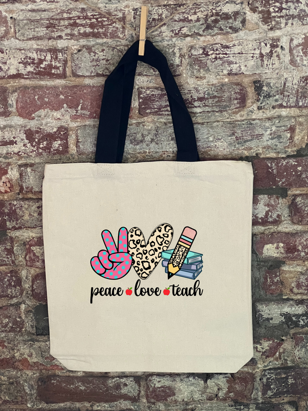 Teachers - Peace Love Teach Canvas Bag