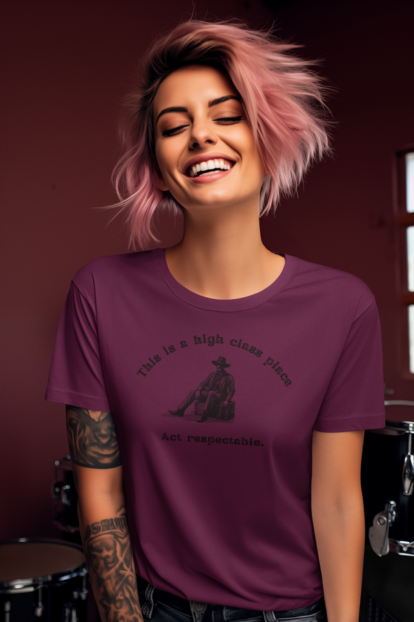 This Is a High Class Place T-Shirt