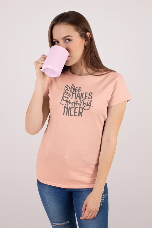 Mom - Coffee Makes Mommy Nicer T-Shirt