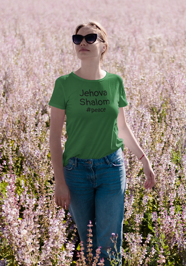 Jehova Shalom #Peace T-Shirt
