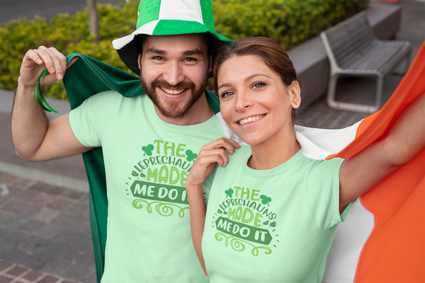 St. Patrick's Day - The Leprechauns Made Me Do It T-Shirt
