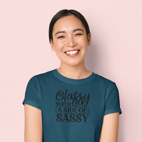 Classy With a Side of Sassy  T-Shirt