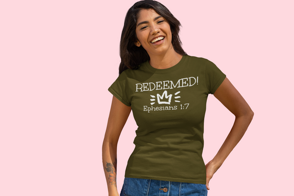 Redeemed! Ephesians 1:7 T-Shirt