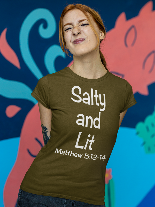 Salty and Lit Matthew 5:13-14 T-Shirt